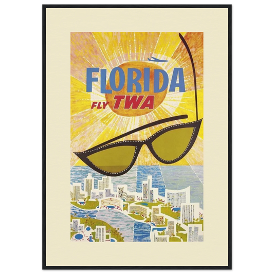 A high-quality Giclée 12-ink print of a vintage TWA travel poster for Florida, featuring a bold sunburst background, oversized cat-eye sunglasses, and a vibrant coastal cityscape. The artwork evokes the glamour of mid-century travel.