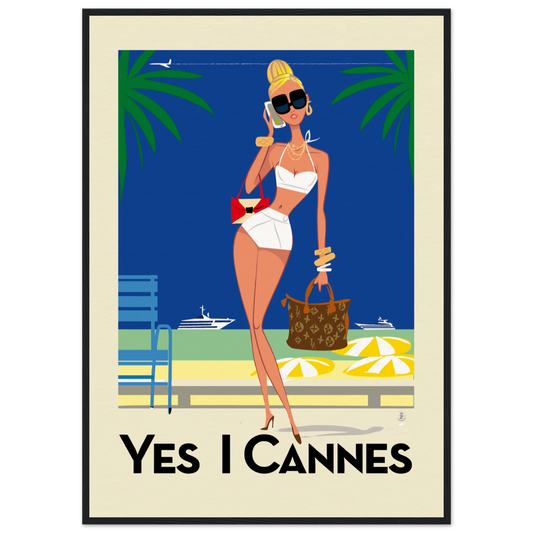 "A vintage-style Giclée art poster titled 'Cannes Chic' featuring a slender woman in a white bikini, sunglasses, and high heels, standing on a beach with palm trees and the sea in the background. She holds a Louis Vuitton tote bag and a red purse and appears to be on a phone call. The poster has a retro aesthetic with bold colours and a classic travel poster design. The text 'YES I CANNES' is printed in a bold font at the bottom of the poster."
